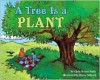 A Tree Is a Plant - Clyde Robert Bulla