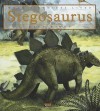 When Dinosaurs Lived: Stegosaurus - Kate Riggs