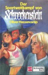 Der Sportwettkampf von Schreckenstein (Burg Schreckenstein, #25) - Oliver Hassencamp