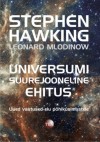 Universumi suurejooneline ehitus - Stephen Hawking, Leonard Mlodinow, Eve-Reet Tammet, Leelo Laurits