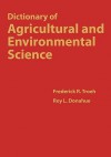 Dictionary of Agriculture and Environmental Science - Frederick R. Troeh, Roy L. Donahue