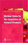 Machine Vision for the Inspection of Natural Products - Mark Graves, Bruce Batchelor