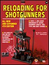 Reloading for Shotgunners - Kurt Fackler, M. L. McPherson