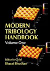 Modern Tribology Handbook, Two Volume Set - Bharat Bhushan