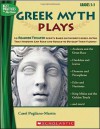 Greek Myth Plays: 10 Readers Theater Scripts Based on Favorite Greek Myths That Students Can Read and Reread to Develop Their Fluency (Best Practices in Action) - Carol Pugliano-Martin