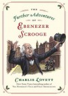 The Further Adventures of Ebenezer Scrooge - Charlie Lovett