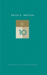 Karla K. Morton: New and Selected Poems - Karla K. Morton, Billy Bob Hill