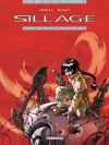 Sillage: Artifices - Jean-David Morvan, Philippe Buchet