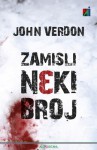 Zamisli neki broj (Dave Gurney #1) - John Verdon, Andrea Bagović