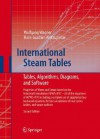 International Steam Tables: The Industrial Standard IAPWS-IF97 for the Thermodynamic Properties and Supplemetary Equations for Other Properties: Tables, Algorithms, Diagrams, Software - Wolfgang Wagner, Hans-Joachim Kretzschmar