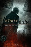 House of Rain: Thriller, Mystery (German Edition) - Nicole Lischewski, Greg F. Gifune