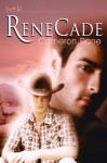 ReneCade - Cameron Dane