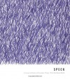 SPECK: A Curious Collection of Uncommon Things - Peter Buchanan-Smith