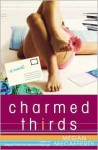 Charmed Thirds - Megan McCafferty