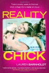 Reality Chick - Lauren Barnholdt