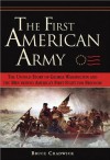 The First American Army: The Untold Story of George Washington and the Men Behind America's First Fight for Freedom - Bruce Chadwick