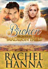 Broken: Secrets In Madison Falls - Rachel Hanna