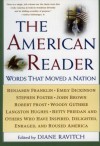 The American Reader: Words That Moved a Nation - Diane Ravitch