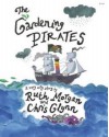 The Gardening Pirates - Ruth Morgan