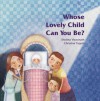 Whose Lovely Child Can You Be? - Shobha Viswanath, Christine Tappin