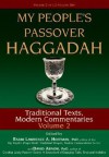 My People's Passover Haggadah: Traditional Texts, Modern Commentaries Volume 2 - Lawrence A. Hoffman