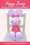 Huggy Bunny Amigurumi Crochet Pattern (Big Huggy Dolls) - Sayjai, Sayjai Thawornsupacharoen