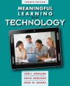 Meaningful Learning with Technology (4th Edition) - Jane L. Howland, David H. Jonassen, Rose M. Marra