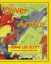 Oliver and Arthur - Ginae Lee Scott