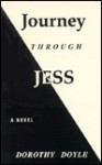 Journey Through Jess - Dorothy Doyle