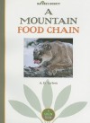 A Mountain Food Chain (Nature's Bounty) - A.D. Tarbox