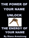 The Power Of Your Name - Diana Armstrong