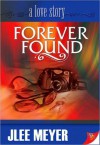 Forever Found - J. Lee Meyer