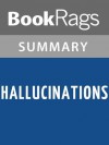 Hallucinations by Oliver Sacks l Summary & Study Guide - BookRags