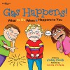 Gas Happens!: What to Do When It Happens to You (Communicate With Confidence) - Julia Cook, Anita DuFalla