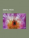 Sinful Peck - Morgan Robertson