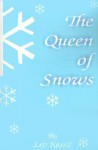 The Queen of Snows - Lev Kassil, Лев Кассиль