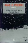 Ana e Pedro - Vivina de Assis Viana, Ronald Claver