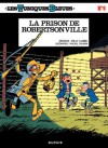 Les Tuniques Bleues - tome 06 - La Prison de Robertsonville (Dupuis Tous Publics) (French Edition) - Cauvin, Lambil