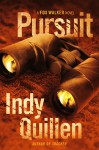 Pursuit - Indy Quillen