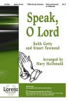 Speak, O Lord - Stuart Townend, Mary McDonald, Keith Getty