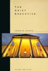 The Chief Executive - Louis W. Koenig