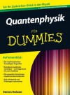 Quantenphysik Fur Dummies 2e - Steven Holzner, Regine Freudenstein