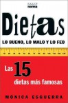 Dietas: Lo Bueno, Lo Malo y Lo Feo = Diet - Lectorum Publications