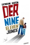 Der Nine-Eleven-Junge - Catherine Bruton, Dietmar Schmidt