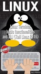 LINUX: Linux Terminal, basic functionalities and CLI (Kali Linux 2016) (wireless hacking, penetration testing, computer hacking Book 3) - Gary Mitnick, Linux