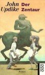 Der Zentaur - John Updike, Maria Carlsson