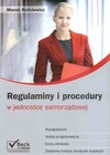 Regulaminy i procedury w jednostce samorządowej - Rotkiewicz Marek