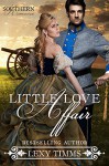 Little Love Affair: Civil War Romance (Southern Romance Series Book 1) - Lexy Timms, Book Cover By Design