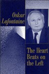 The Heart Beats on the Left - Oskar Lafontaine