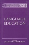 World Yearbook Education 2003: Language Education - Jill Bourne, Euan Reid